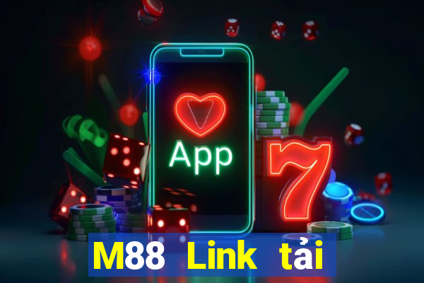 M88 Link tải về xổ số miền Đông