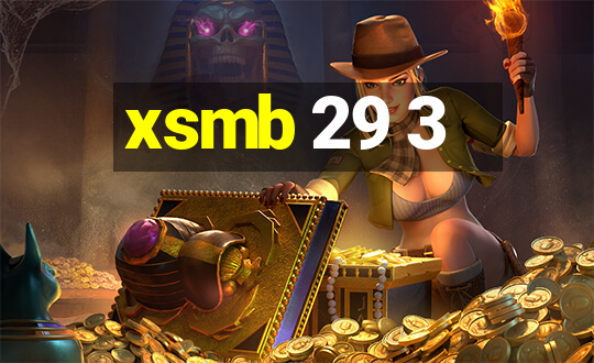 xsmb 29 3