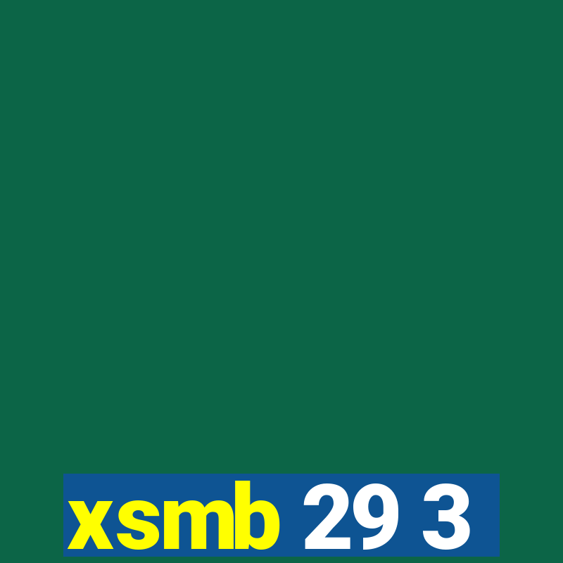 xsmb 29 3