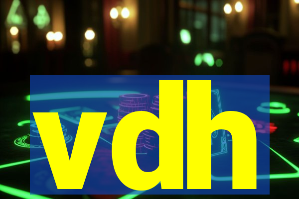 vdh