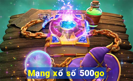 Mạng xổ số 500go