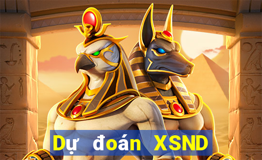 Dự đoán XSND ngày 24