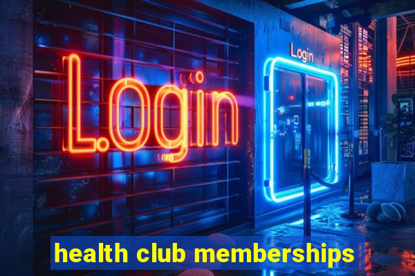 health club memberships