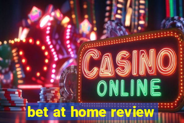 bet at home review