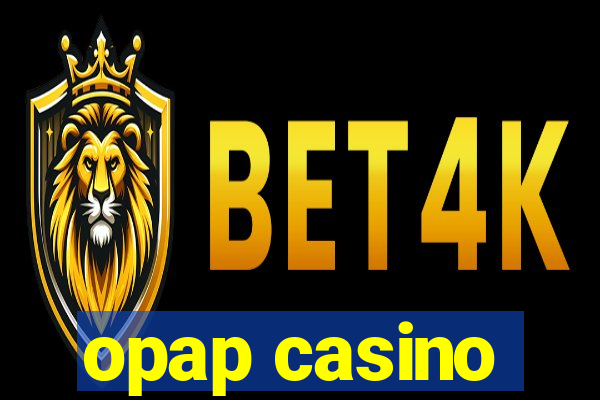 opap casino