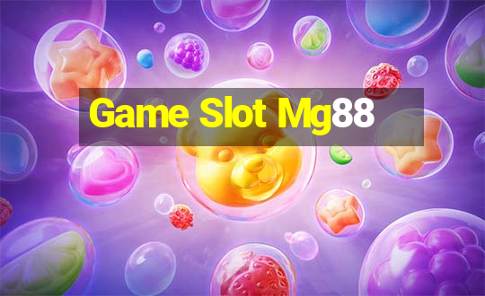 Game Slot Mg88