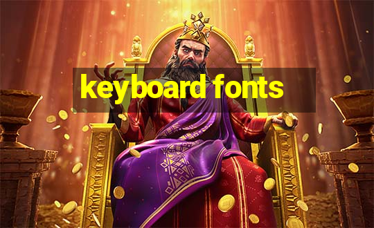 keyboard fonts