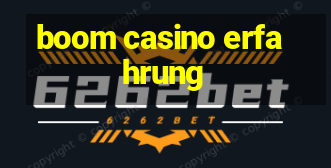 boom casino erfahrung