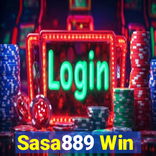 Sasa889 Win