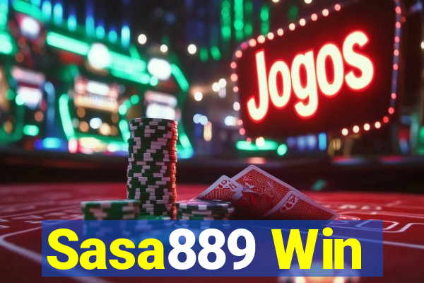 Sasa889 Win