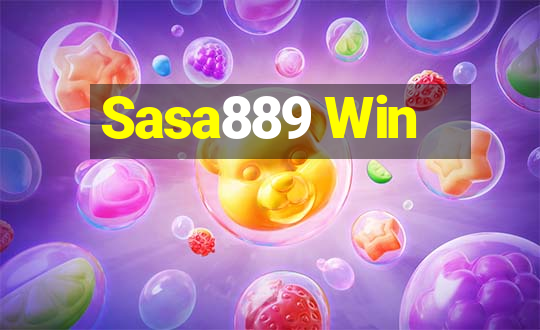 Sasa889 Win