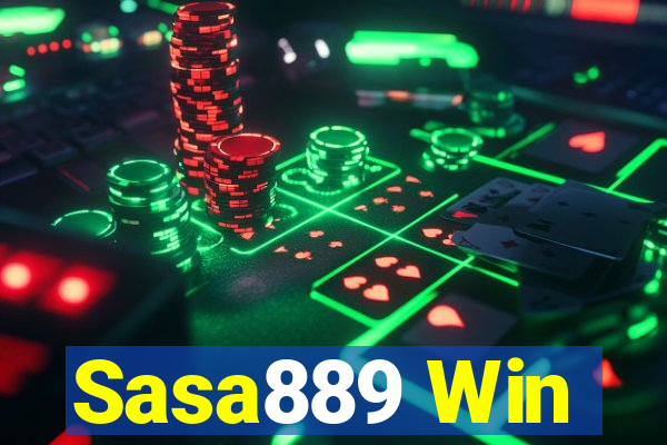 Sasa889 Win