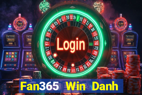 Fan365 Win Danh Bai Sanh Rong