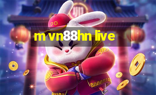 m vn88hn live