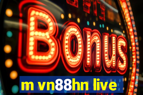 m vn88hn live