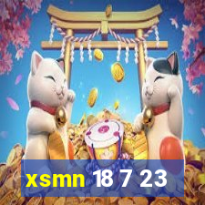 xsmn 18 7 23