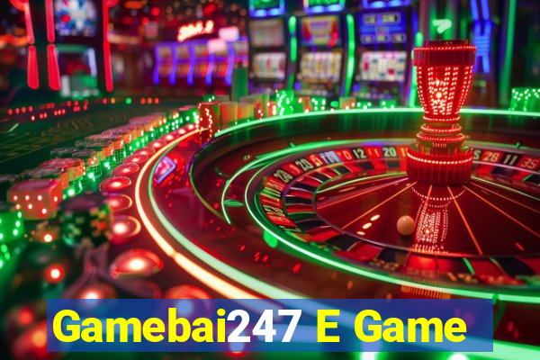 Gamebai247 E Game