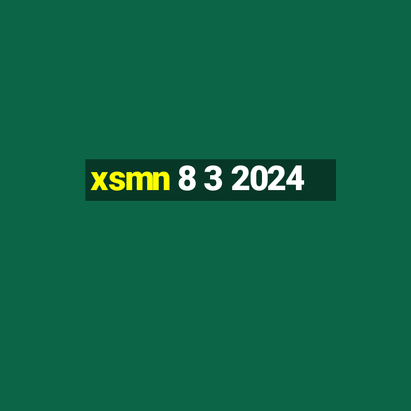 xsmn 8 3 2024