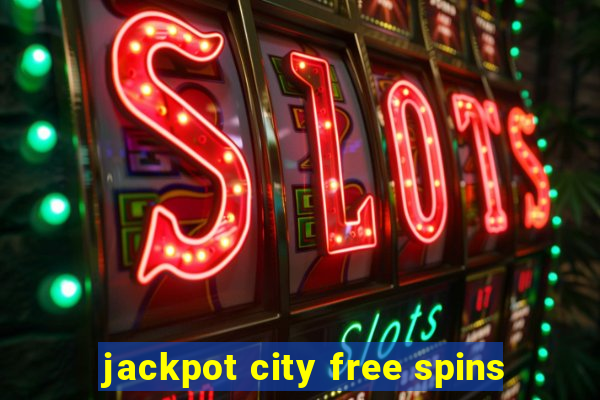 jackpot city free spins