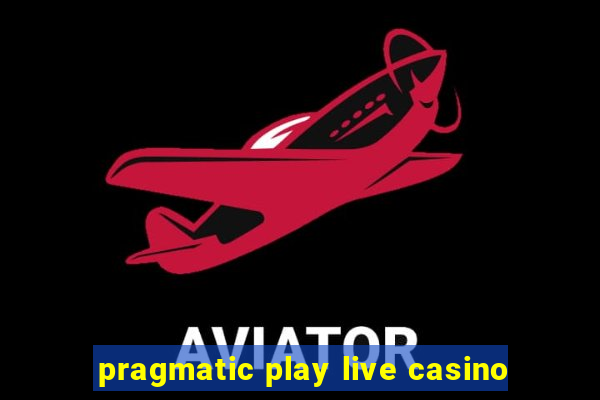 pragmatic play live casino