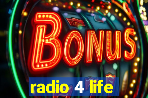 radio 4 life