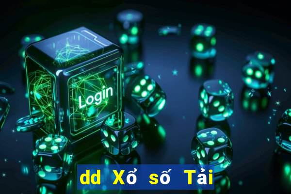 dd Xổ số Tải về trực tuyến