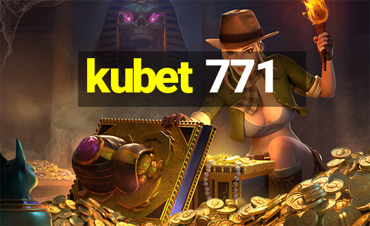 kubet 771