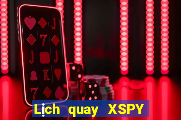 Lịch quay XSPY ngày thứ năm