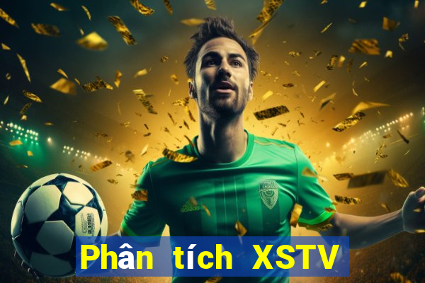 Phân tích XSTV ngày 4