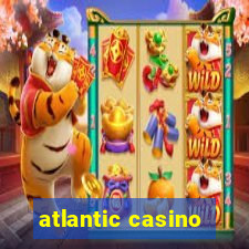 atlantic casino