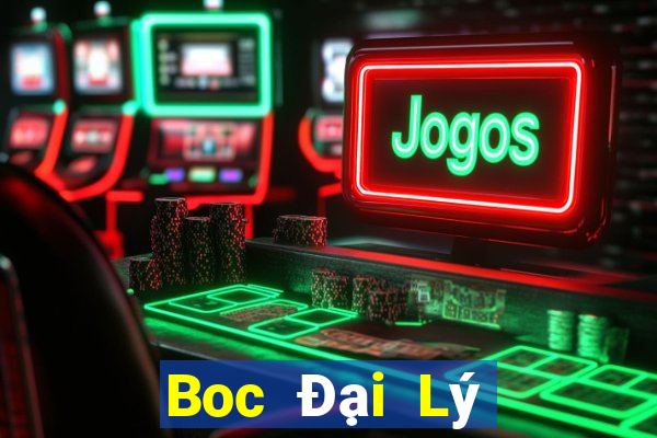 Boc Đại Lý Cấp 1 Game Bài