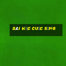 bài học cuộc sống