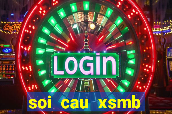 soi cau xsmb win2888 hôm nay