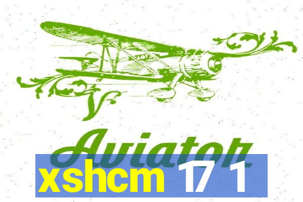 xshcm 17 1