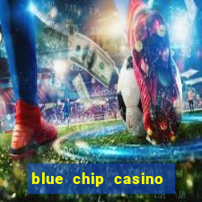 blue chip casino table games