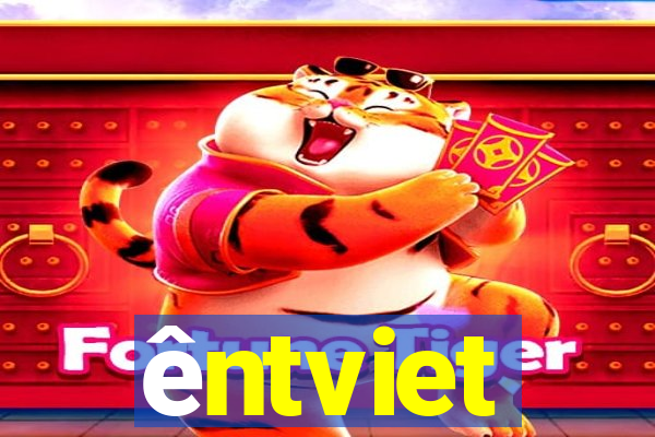 êntviet