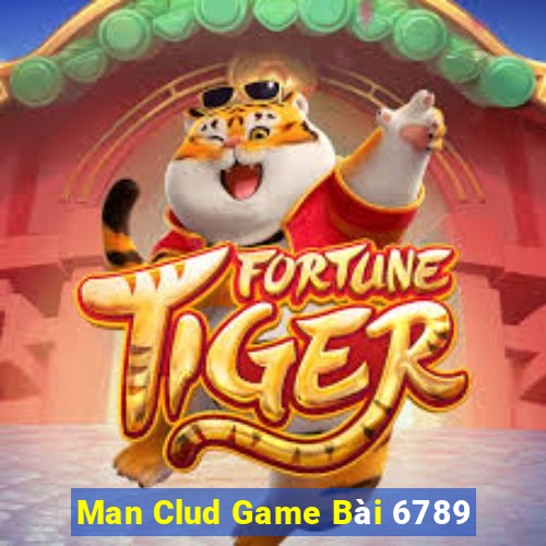 Man Clud Game Bài 6789