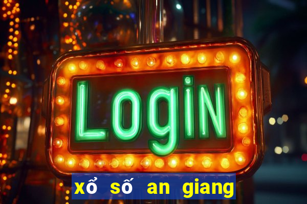 xổ số an giang các tuần qua