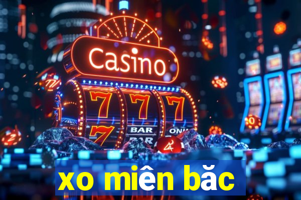 xo miên băc