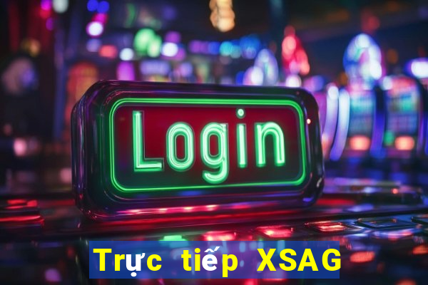 Trực tiếp XSAG ngày 20