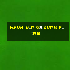 hack bắn cá long vương