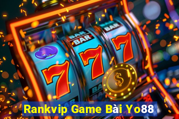 Rankvip Game Bài Yo88