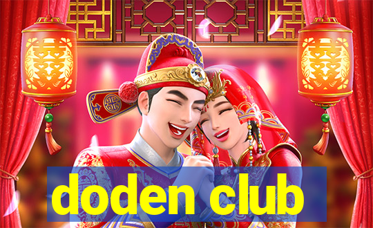 doden club