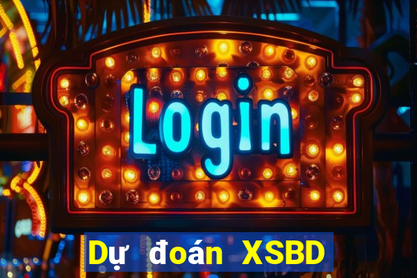 Dự đoán XSBD ngày 12