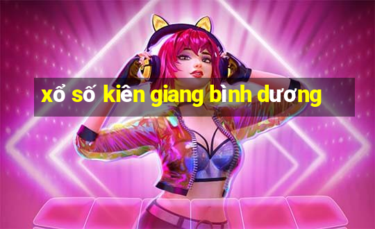 xổ số kiên giang bình dương