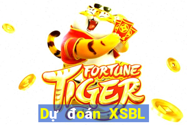 Dự đoán XSBL thứ tư