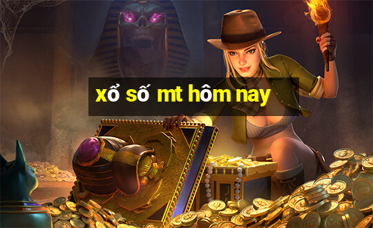 xổ số mt hôm nay