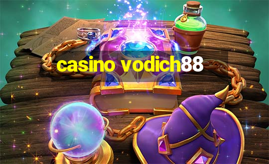 casino vodich88