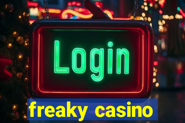 freaky casino