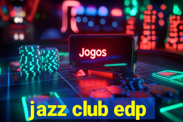 jazz club edp